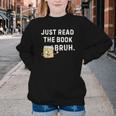 Teacher Quote Just Read The Book Bruh For Men Women Girls Kids Youth Crewneck Sweatshirt Teacher Quote Just Read The Book Bruh For Men Women Girls Kids Youth Crewneck Sweatshirt