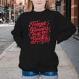 Women's Forget Flowers Buy Me Books Valentine Book Lover Youth Crewneck Sweatshirt