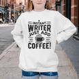 Instant Writer Just Add Coffee Author Book Writing Books Youth Crewneck Sweatshirt