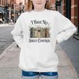I Have No Shelf Control Book Lover Pun Reader Humor Youth Crewneck Sweatshirt