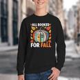 All Booked For Fall Book Pumpkin Autumn Thanksgiving Teacher Youth Crewneck Sweatshirt All Booked For Fall Book Pumpkin Autumn Thanksgiving Teacher Youth Crewneck Sweatshirt