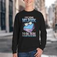 I Closed My Book To Be Here Shirt I Closed My Books Youth Crewneck Sweatshirt