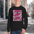 Library School Librarian Bruh Did You Even Return Your Books Youth Crewneck Sweatshirt