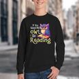 If You Need Me Owl Be Reading Book Lover Reading Bookworm Youth Crewneck Sweatshirt If You Need Me Owl Be Reading Book Lover Reading Bookworm Youth Crewneck Sweatshirt
