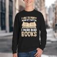 I Like To Party And By Party I Mean Read Books Youth Crewneck Sweatshirt