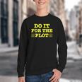 Do It For The PLOT Writer Author Book Journalist Meme Youth Crewneck Sweatshirt Do It For The PLOT Writer Author Book Journalist Meme Youth Crewneck Sweatshirt