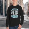 There Is No Such Thing As Too Many Books Shirt Bookish Youth Crewneck Sweatshirt