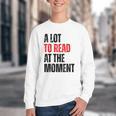 A Lot To Read At The Moment Reading Book Reader Nerd Youth Crewneck Sweatshirt A Lot To Read At The Moment Reading Book Reader Nerd Youth Crewneck Sweatshirt