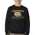 Abibliophobia Perfect For Young Book Lover Bookworm Reader Youth Crewneck Sweatshirt Abibliophobia Perfect For Young Book Lover Bookworm Reader Youth Crewneck Sweatshirt