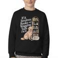 Book And Dog Lover Bookworm Reader Book Lover Youth Crewneck Sweatshirt