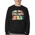 In My Book Keeper Era Librarian School Youth Crewneck Sweatshirt