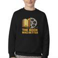 Book Love Scene The Book Was Better Bookworm Vibes Youth Crewneck Sweatshirt Book Love Scene The Book Was Better Bookworm Vibes Youth Crewneck Sweatshirt