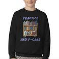 Book Lover Pun Practice Shelf-Care Youth Crewneck Sweatshirt