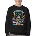 Book Lovers Reading Bedtime Cozy Pajama For Librarians Youth Crewneck Sweatshirt