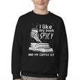 I Like My Book Spicy Read Reading Librarian Men Women Kids Youth Crewneck Sweatshirt