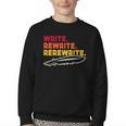 Book Writer Quote Author Journalist Rewrite Novelist Youth Crewneck Sweatshirt Book Writer Quote Author Journalist Rewrite Novelist Youth Crewneck Sweatshirt