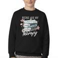 Books Are My Therapy Summer Reading Book Lovers Youth Crewneck Sweatshirt