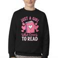 Bookworm Just A Girl Who Loves To Read Youth Crewneck Sweatshirt