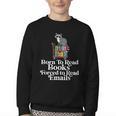 Born To Read Books Forced To Read Emails Book Lover Bookworm Youth Crewneck Sweatshirt Born To Read Books Forced To Read Emails Book Lover Bookworm Youth Crewneck Sweatshirt