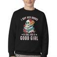 I Buy Her Books Call Her A Good Girl Book Lover Skull Youth Crewneck Sweatshirt I Buy Her Books Call Her A Good Girl Book Lover Skull Youth Crewneck Sweatshirt