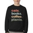 Cats Books Coffee Plants Gardening Mama Mom Mothers Youth Crewneck Sweatshirt Cats Books Coffee Plants Gardening Mama Mom Mothers Youth Crewneck Sweatshirt