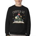 Chapter 40th Birthday Bookworm 40 Years Old For Book Lovers Youth Crewneck Sweatshirt