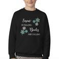 Christmas Shirts Snow Is Falling Books Are Calling Men Women Youth Crewneck Sweatshirt Christmas Shirts Snow Is Falling Books Are Calling Men Women Youth Crewneck Sweatshirt