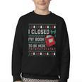 I Closed My Book To Be Here Ugly Christmas Sweater Youth Crewneck Sweatshirt