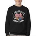 Dogs Books And Yarn Crocheting Youth Crewneck Sweatshirt Dogs Books And Yarn Crocheting Youth Crewneck Sweatshirt