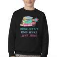Drink Coffee Read Books Love Jesus Christian Religious God Youth Crewneck Sweatshirt