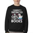 Easily Distracted By Cats And Books Cute Cat And Book Lovers Youth Crewneck Sweatshirt Easily Distracted By Cats And Books Cute Cat And Book Lovers Youth Crewneck Sweatshirt