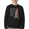 Erasmus When I Have Money I Buy Books Youth Crewneck Sweatshirt