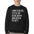I Was Forced To Put My Book Down Book Worm Reader Youth Crewneck Sweatshirt I Was Forced To Put My Book Down Book Worm Reader Youth Crewneck Sweatshirt