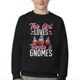 This Girl Loves Books And Gnomes Gardener Dwarf Garden Gnome Youth Crewneck Sweatshirt This Girl Loves Books And Gnomes Gardener Dwarf Garden Gnome Youth Crewneck Sweatshirt