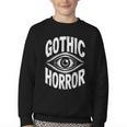 Gothic Classic Horror Thriller Book Movie Film Halloween Youth Crewneck Sweatshirt Gothic Classic Horror Thriller Book Movie Film Halloween Youth Crewneck Sweatshirt