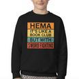 Hema Definition Like A Book Club With Swords Youth Crewneck Sweatshirt