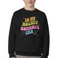 In My Hockey Romance Era Hockey Romance Reader Book CLub Youth Crewneck Sweatshirt
