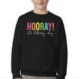 Hooray It's Library Day Teacher Reader Books Back To School Youth Crewneck Sweatshirt Hooray It's Library Day Teacher Reader Books Back To School Youth Crewneck Sweatshirt