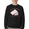 I'm In A Really Good Place In My Book Not Mentally Youth Crewneck Sweatshirt