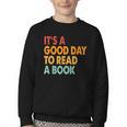 It's A Good Day To Read A Book Retro Vintage Teacher Youth Crewneck Sweatshirt It's A Good Day To Read A Book Retro Vintage Teacher Youth Crewneck Sweatshirt