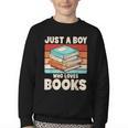 Just A Boy Who Loves Books Reading Bookworm Boys Kids Youth Crewneck Sweatshirt