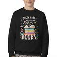 Just a Girl Who Loves Books Cute Book Lover Bookworm Youth Crewneck Sweatshirt Just a Girl Who Loves Books Cute Book Lover Bookworm Youth Crewneck Sweatshirt