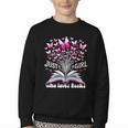 Just a Girl Who Loves Books Reading Book Butterfly Bookworm Youth Crewneck Sweatshirt