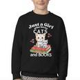 Just A Girl That Loves Cats And Books Cute Cat & Bookwork Youth Crewneck Sweatshirt Just A Girl That Loves Cats And Books Cute Cat & Bookwork Youth Crewneck Sweatshirt