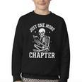 Just One More Chapter Skeleton Reader Reading Book Lover Youth Crewneck Sweatshirt Just One More Chapter Skeleton Reader Reading Book Lover Youth Crewneck Sweatshirt