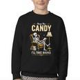 Keep The Candy I'Ll Take Books Halloween Youth Crewneck Sweatshirt Keep The Candy I'Ll Take Books Halloween Youth Crewneck Sweatshirt