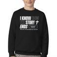 I Know How The Story Ends Book Of Revelation Jesus Is King Youth Crewneck Sweatshirt I Know How The Story Ends Book Of Revelation Jesus Is King Youth Crewneck Sweatshirt