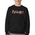 Library School Librarian Book Lover Reading Floral For Women Youth Crewneck Sweatshirt