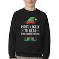 Most Likely To Read A Book Matching Christmas Elf Youth Crewneck Sweatshirt Most Likely To Read A Book Matching Christmas Elf Youth Crewneck Sweatshirt