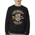 Mystery Book Reader Member Of The Cozy Mystery Book Club Youth Crewneck Sweatshirt
